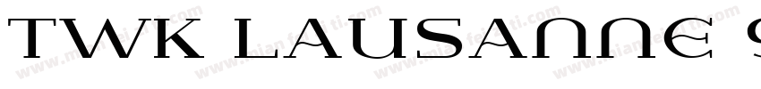 TWK Lausanne 900字体转换